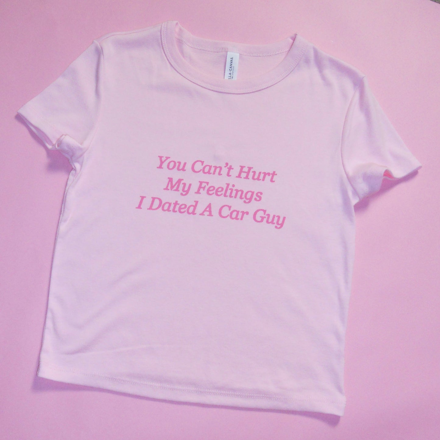 I DATED A CAR GUY baby tee
