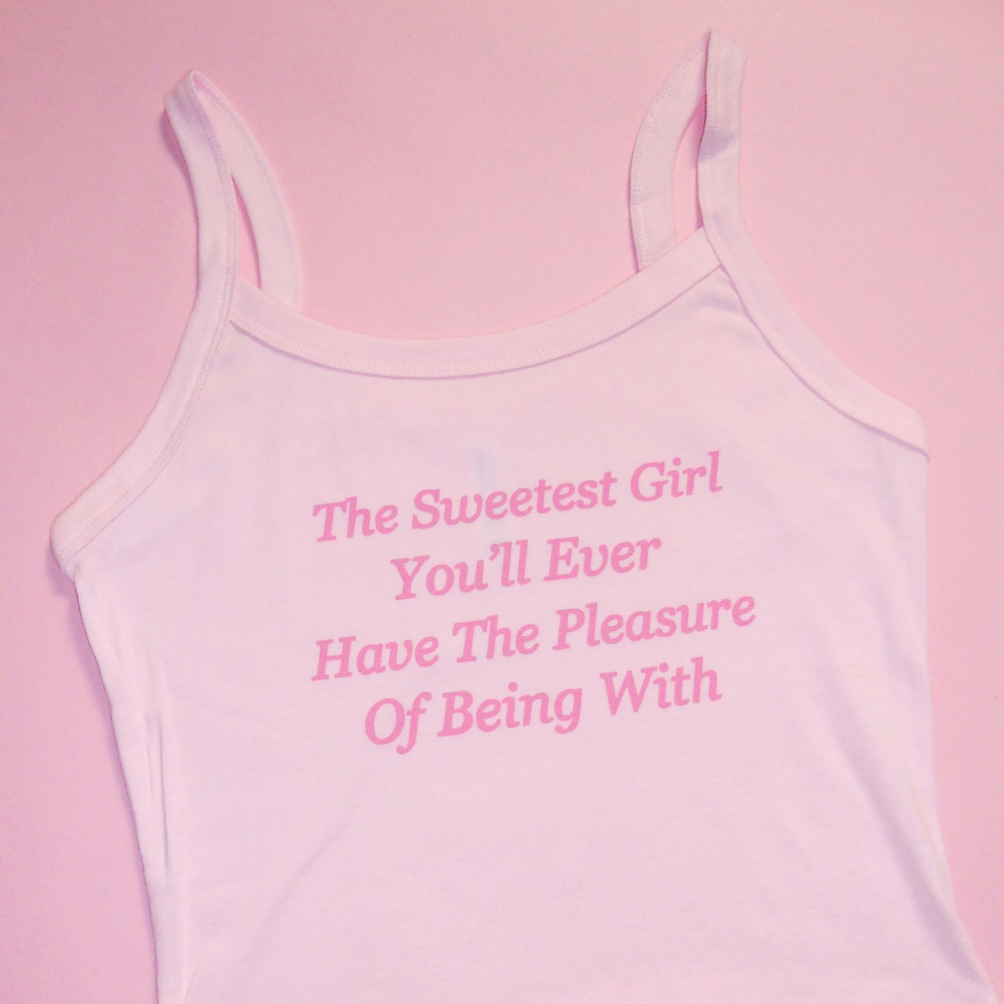 THE SWEETEST GIRL spaghetti strap tank