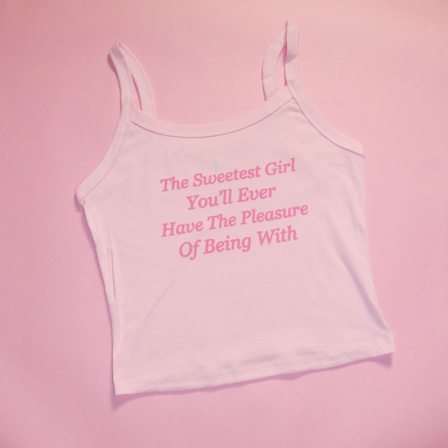 THE SWEETEST GIRL spaghetti strap tank