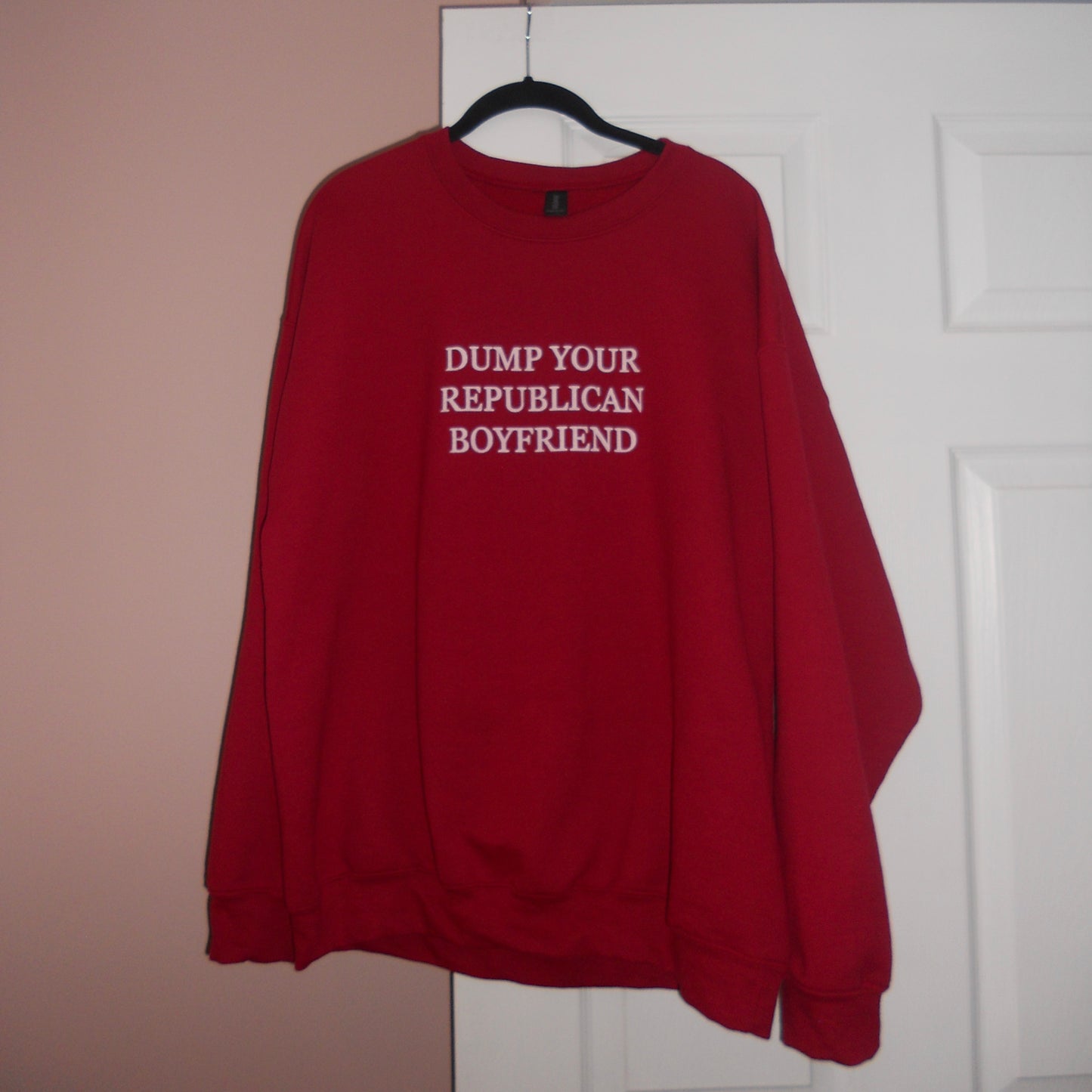 DUMP YOUR REPUBLICAN BOYFRIEND crewneck