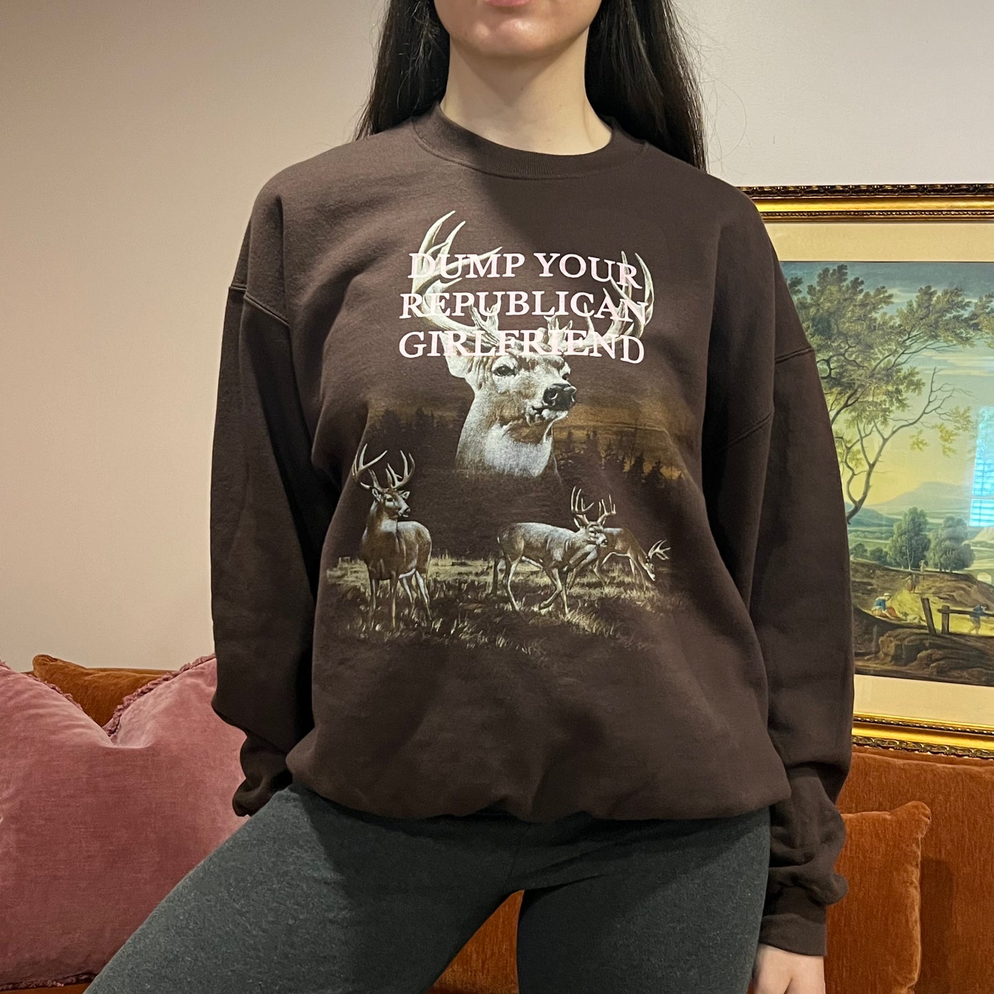 DUMP YOUR REPUBLICAN GIRLFRIEND deer crewneck with pink text (L)