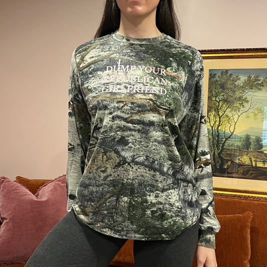 DUMP YOUR REPUBLICAN GIRLFRIEND camo long sleeve t-shirt with pink text (L)